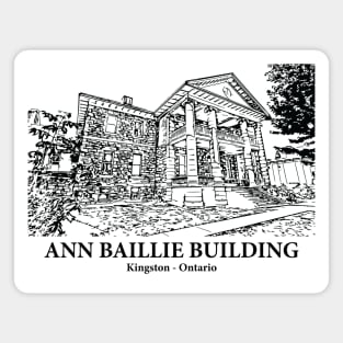 Ann Baillie Building - Kingston ON Magnet